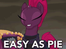 Easy As Pie GIF - My Little Pony Easy As Pie Sassy GIFs