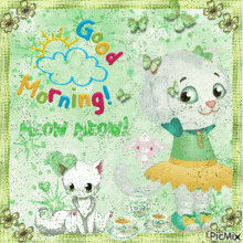 a picture of a cat with the words good morning meow meow written on it