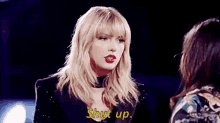 Taylor Swift Shut Up GIF - Taylor Swift Shut Up Eye Roll GIFs