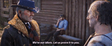 Rdr2 Were Not Idiots GIF
