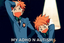 a couple of anime characters with the words my adhd n autism