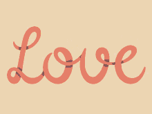 Love Word GIF - Love Word Lettering GIFs