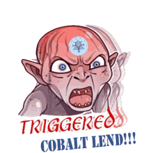 cobaltlend smeagol triggered triggered meme