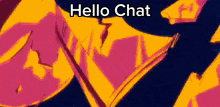 Gildedguy Hellochat GIF - Gildedguy Hellochat Hello Chat GIFs