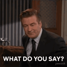 What Do You Say Jack Donaghy GIF - What Do You Say Jack Donaghy 30rock GIFs