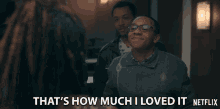 Thats How Much I Loved It Deron Horton GIF - Thats How Much I Loved It Deron Horton Lionel Higgins GIFs