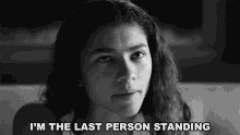 Im The Last Person Standing Marie GIF