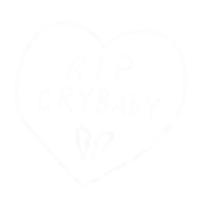 a white heart with the words rip crybaby written inside of it