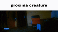 Proximacreature GIF - Proximacreature GIFs