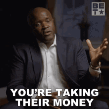 Youre Taking Their Money Aston Bright GIF - Youre Taking Their Money Aston Bright American Gangster Trap Queens GIFs