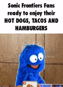 a sonic frontiers fan is ready to enjoy their hot dogs tacos and hamburgers