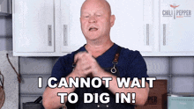 I Cannot Wait To Dig In Michael Hultquist GIF - I Cannot Wait To Dig In Michael Hultquist Chili Pepper Madness GIFs