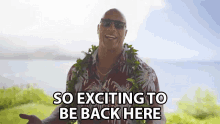 So Exciting To Be Back Here Dwayne Johnson GIF - So Exciting To Be Back Here Dwayne Johnson The Rock GIFs