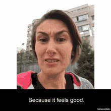 Because It Feels Good Good To Know GIF - Because It Feels Good It Feels Good Good To Know GIFs