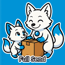 a cartoon of two foxes holding a cardboard box with full send written on the bottom