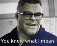 Hulk You Know What I Mean GIF - Hulk You Know What I Mean Avengers GIFs
