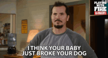 I Think Your Baby Just Broke Your Dog Yikes GIF - I Think Your Baby Just Broke Your Dog Yikes Uh Oh GIFs