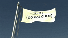 a flag that says " dnc ( do not care ) " on it