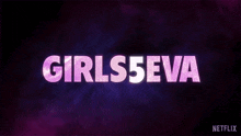 Girls5eva Series Title GIF
