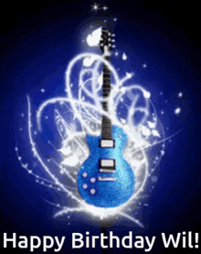 a blue guitar on a blue background with the words " happy birthday wil "
