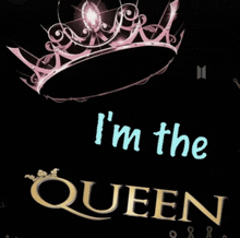 I'M The Queen Quotes GIF