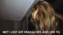 Me Headaches GIF - Me Headaches Lied To GIFs