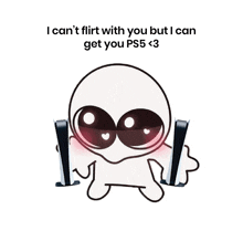 a cartoon character is holding a ps5 and says i can 't flirt with you but i can