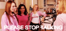 Stop GIF - Mean Girls Please Stop Talking Regina George GIFs