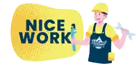 an illustration of a plumber holding a wrench and the words nice work behind him