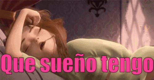 Que Sueño Somnolienta