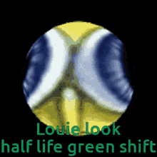 Louie Half Life GIF