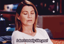 Greys Anatomy Meredith Grey GIF - Greys Anatomy Meredith Grey I Dont Totally Like You GIFs