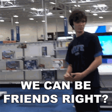 We Can Be Friends Right Lofe GIF - We Can Be Friends Right Lofe No Hard Feelings GIFs