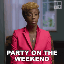 Party On The Weekend Felicia Turner GIF - Party On The Weekend Felicia Turner American Gangster Trap Queens GIFs