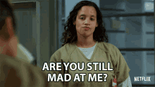 Are You Still Mad At Me You Upset GIF - Are You Still Mad At Me Still Mad You Upset GIFs