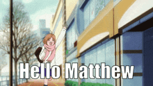 Hello Anime Girl Hi GIF - Hello Anime Girl Hi Hello Mathew GIFs