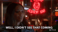 Well I Didnt See That Coming Lesley Ann Brandt GIF - Well I Didnt See That Coming Lesley Ann Brandt Mazikeen GIFs