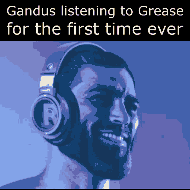 Gigachad listening to good music