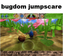 Bugdom Bugdom Jumpscare GIF