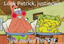 Justincwa Just Owned This Kid GIF - Justincwa Just Owned This Kid Look Patrick GIFs