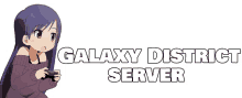 district galaxy