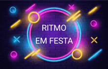 a neon sign that says ritmo em festa on a dark brick wall