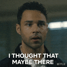 a man with a serious look on his face says " was something here for me " on a netflix ad