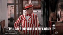 Well Shes Expensive But Shes Worth It Sean Hayes GIF - Well Shes Expensive But Shes Worth It Sean Hayes Jack Mcfarland GIFs