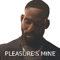 a man with a beard has the words pleasure 's mine written on his face