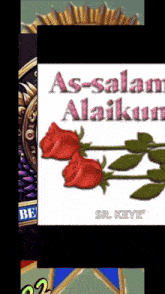 a picture of two red roses says as-salam alaikun