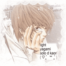 a picture of a boy with the words light yagami solo d kaori