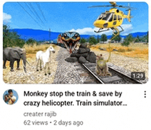 monkey stop the train and save by crazy helicopter train simulator 62 views 2 days ago