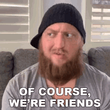 Of Course Were Friends Dj Hunts GIF - Of Course Were Friends Dj Hunts Djhuntsofficial GIFs