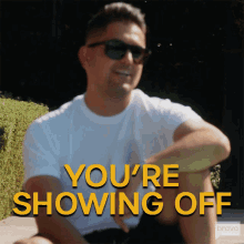 Youre Showing Off Shahs Of Sunset GIF - Youre Showing Off Shahs Of Sunset Youre Flaunting It GIFs